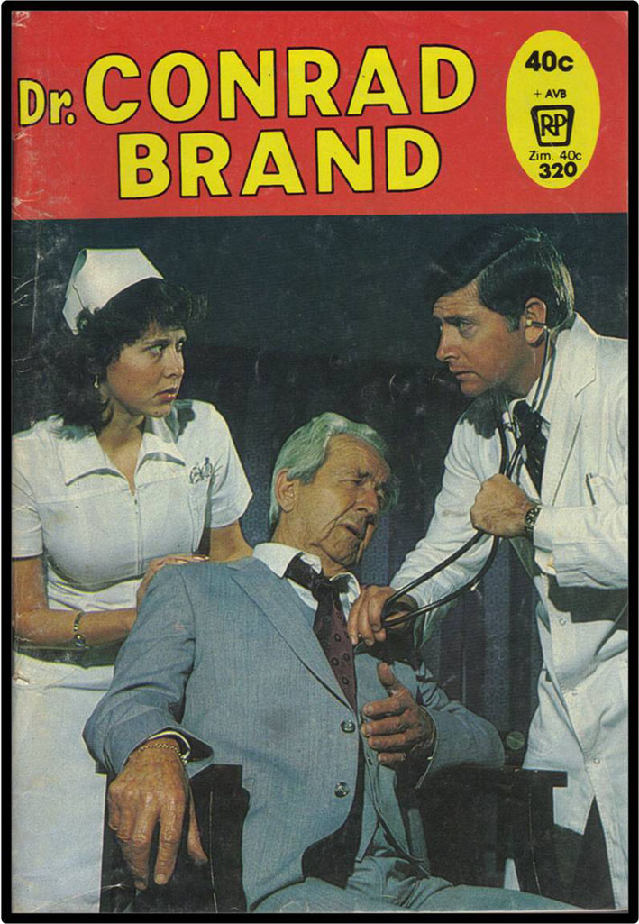 Dr Conrad Brand - Haar held, die lafaard